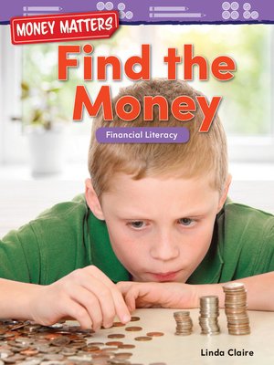 cover image of Money Matters: Find the Money Financial Literacy
